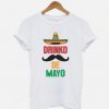 Drinko De Mayo Mexican Fiesta Cinco De Mayo Party T-shirt