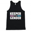 Keeper of The Gender Tanktop