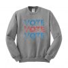 Vote 2020 Election Sweatshirt