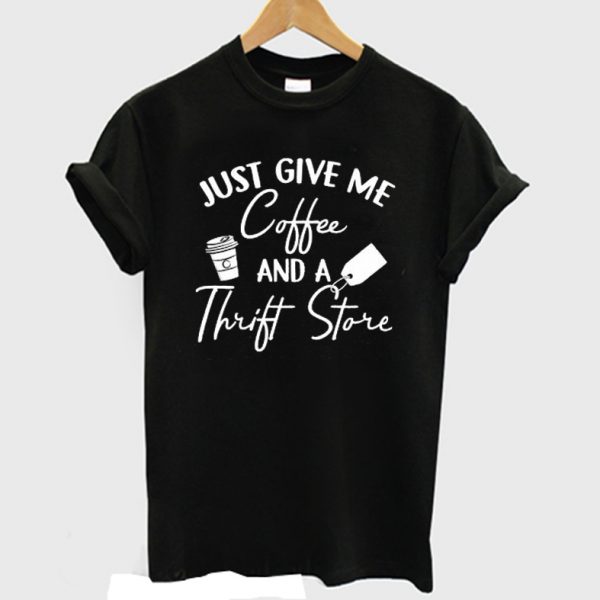 Coffee And Thrift Store T-shirt