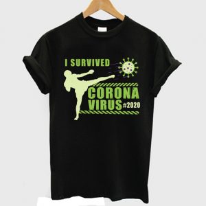 I Survived Corona Virus T-Shirt