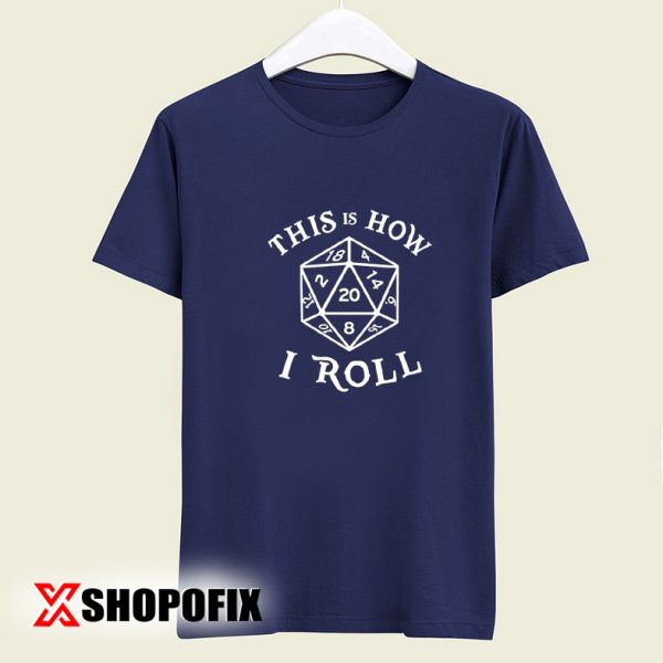 20 Sided Dice T Shirt Dungeons Tshirt