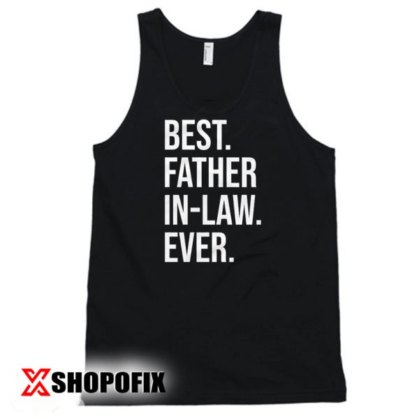Best father in law Tanktop