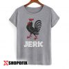 Jerk Chicken tshirt