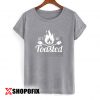 Lets Get Toasted Tshirt
