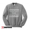 Respect The Commish Sweatshirt