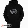 easily distracted anxiety hoodie