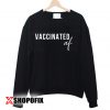 vaccines save lives sweatshirt
