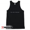 you are enough quotes tanktop